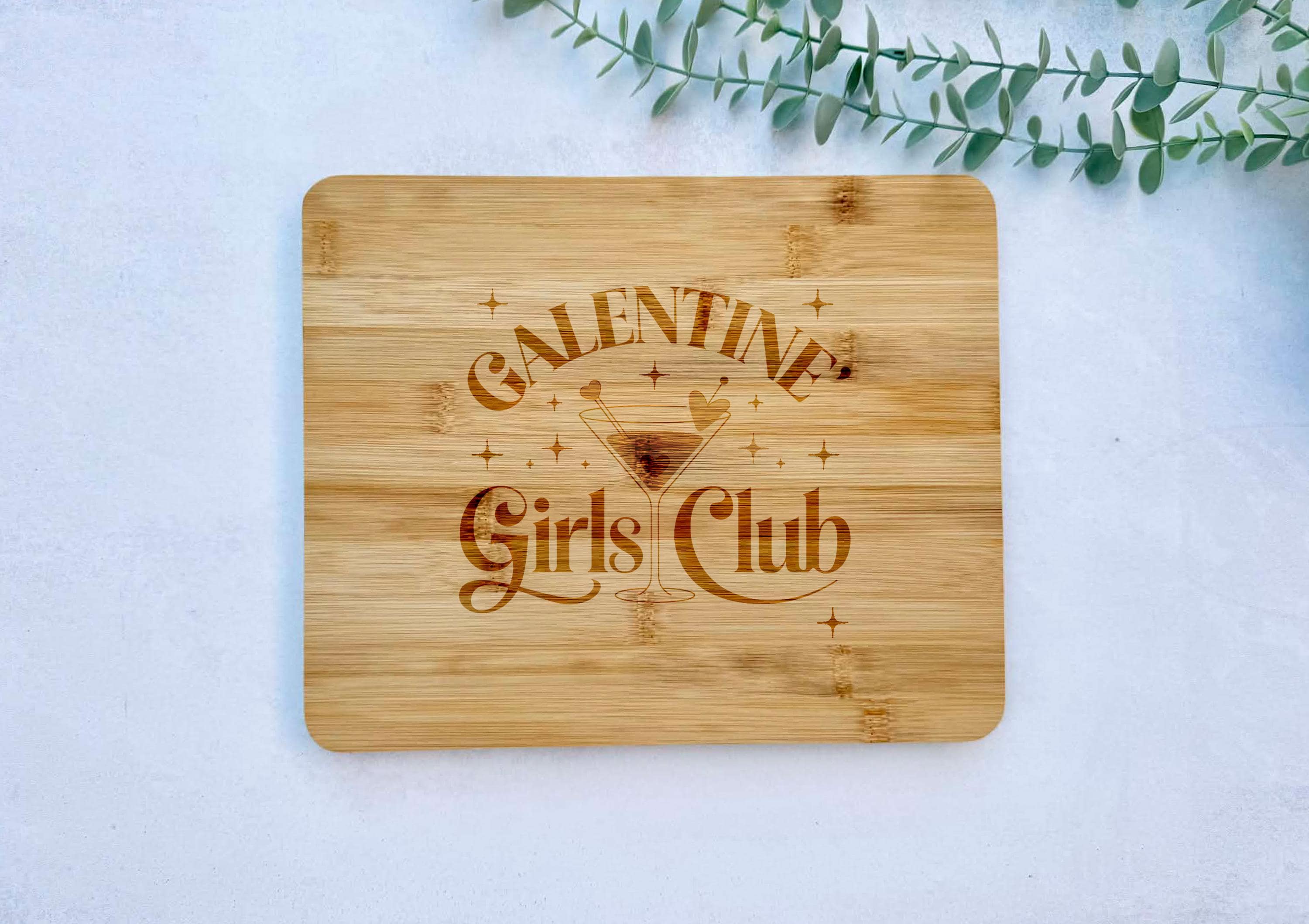 Galentines Valentines | Girls Night | Charcuterie Board | Chopping Board | Serving | Engraved Wood